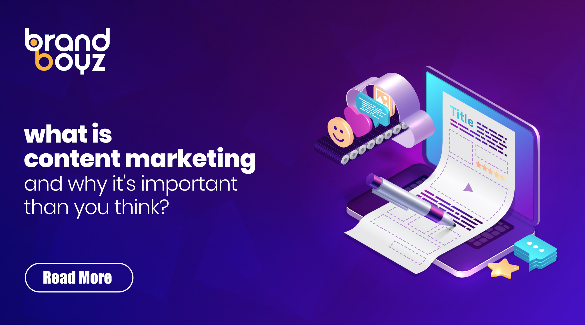 Read more about the article What is Content Marketing and Why it’s Important Than you Think?